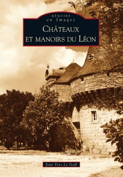 La vie dans les manoirs du Léon