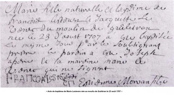 Acte de naissance de Marie Lesteven né au moulin de Guéléranle 23 août 1707