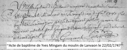Etat-civil, acte de baptème de Yves Mingam du moulin de Lanvaon le 22 février 1747